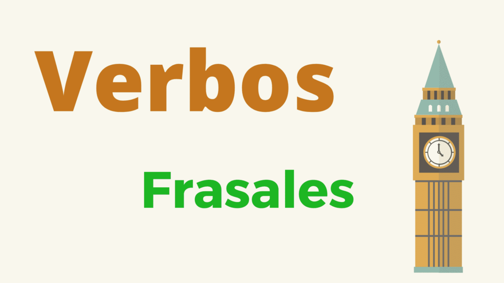 verbos frasales verbos compuestos