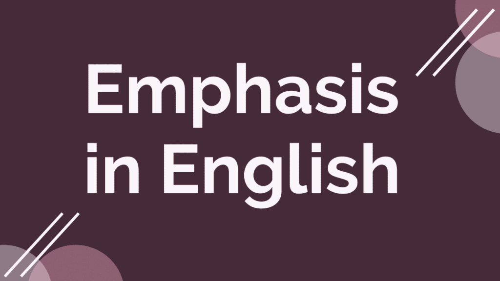 Emphasis in English